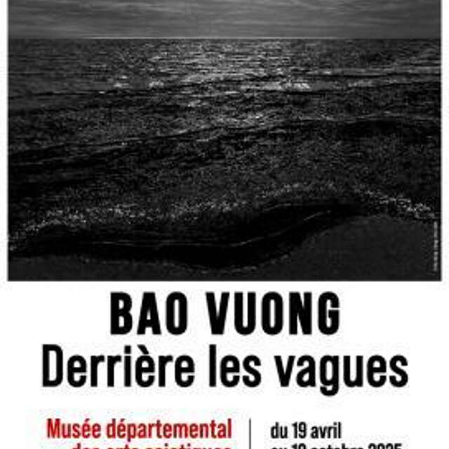 "Bao Vuong, Behind the waves" exhibition
