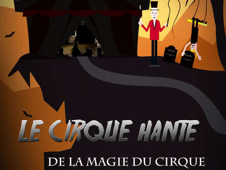 Le cirque hanté
